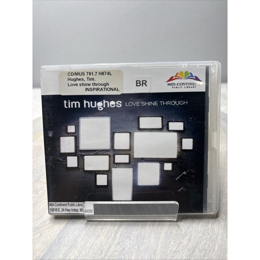 Tim Hughes – Love Shine Through (CD, 2011, Worship, Library Copy)